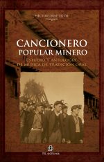 Cancionero popular minero: estudio y antología de música de tradición oral 1