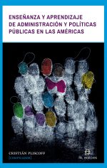 Enseñanza y aprendizaje de administración y políticas públicas en las Américas 1
