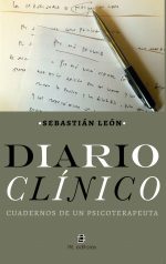 Diario clínico: cuadernos de un psicoterapeuta 1