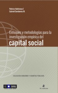 Enfoques y metodologías para la investigación empírica del capital social 1