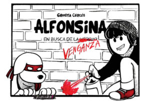 Alfonsina: en busca de la venganza 1