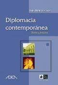Diplomacia contemporánea: teoría y práctica 1