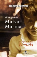 El enigma de Malva Marina: la hija de Pablo Neruda 1