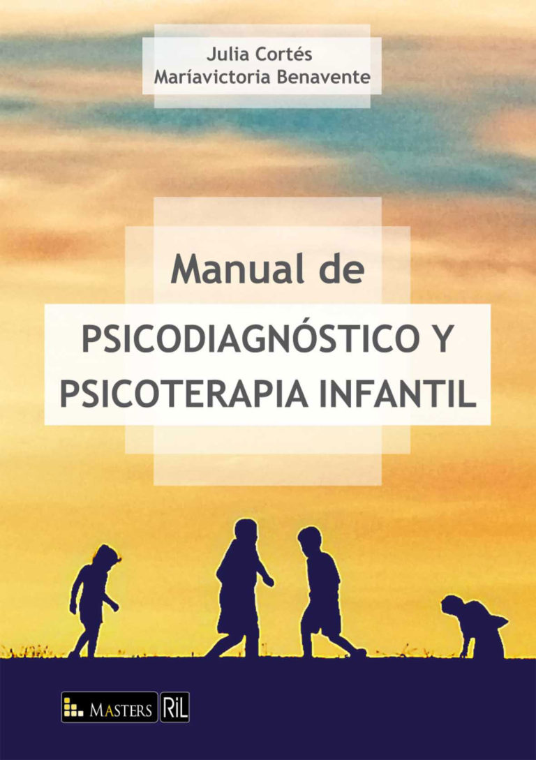 Manual De Psicodiagnóstico Y Psicoterapia Infantil - RIL Editores