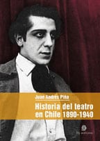 Historia del teatro en Chile: 1890-1940 1