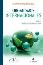 Organismos internacionales (dos tomos) 1