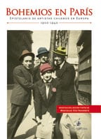 Bohemios en París. Epistolario de artistas chilenos en Europa: 1900-1940 1
