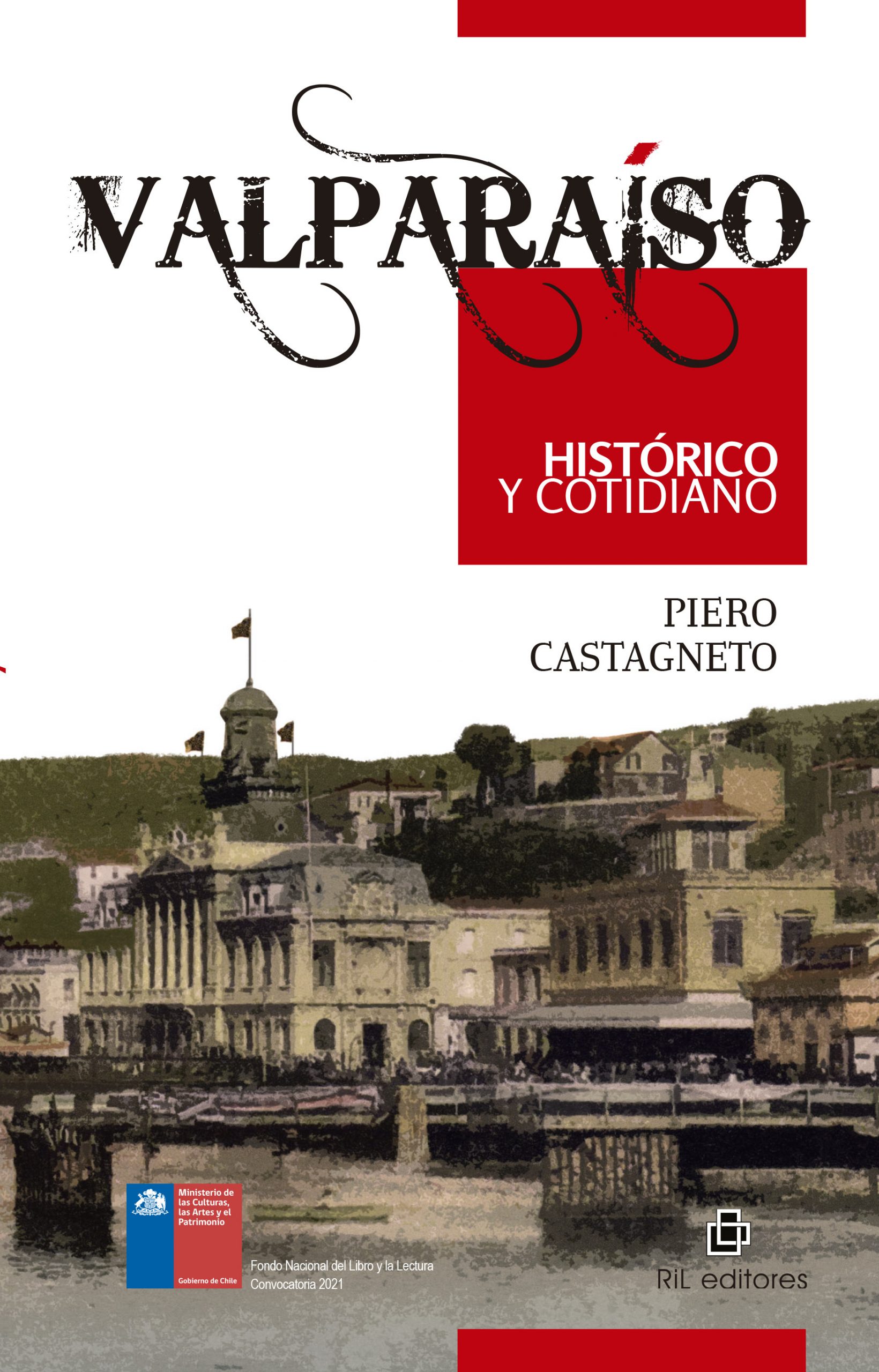 Valparaíso histórico y cotidiano 1