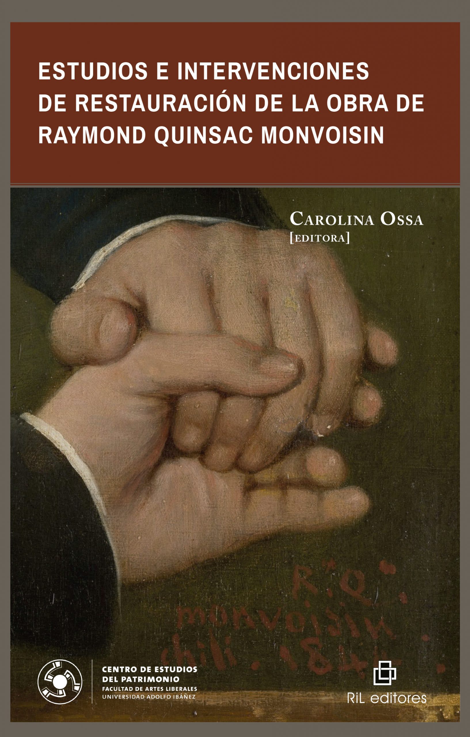 Estudios e intervenciones de restauración de la obra de Raymond Quinsac Monvoisin 1