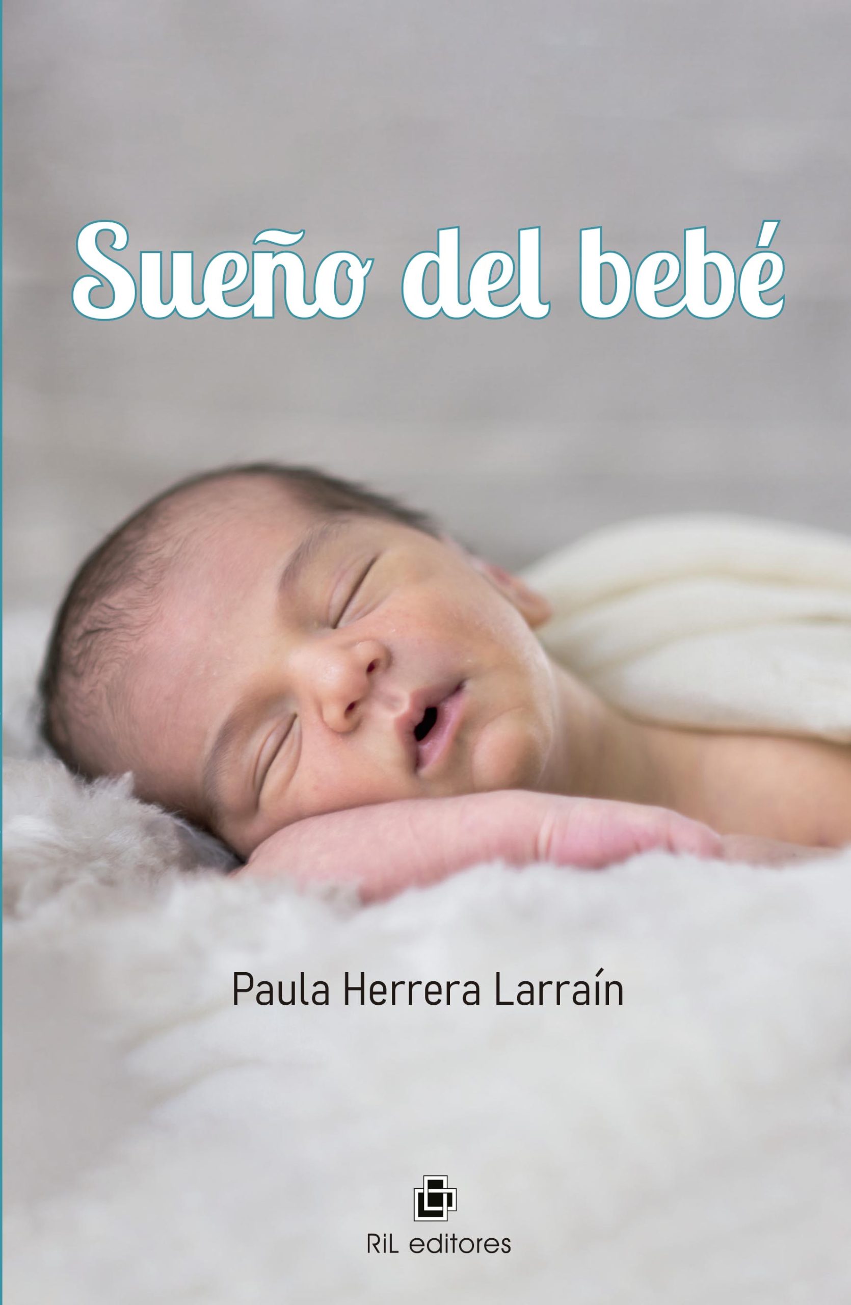 9789560114921-Herrera-Paula-2023-Sueno-del-bebe-1-scaled-1.jpg
