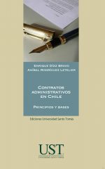 Contratos administrativos en Chile: principios y bases 1