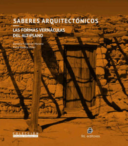 Saberes arquitectónicos: las formas vernáculas del altiplano 1