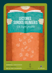 Lectores sordos bilingues: un logro posible 1
