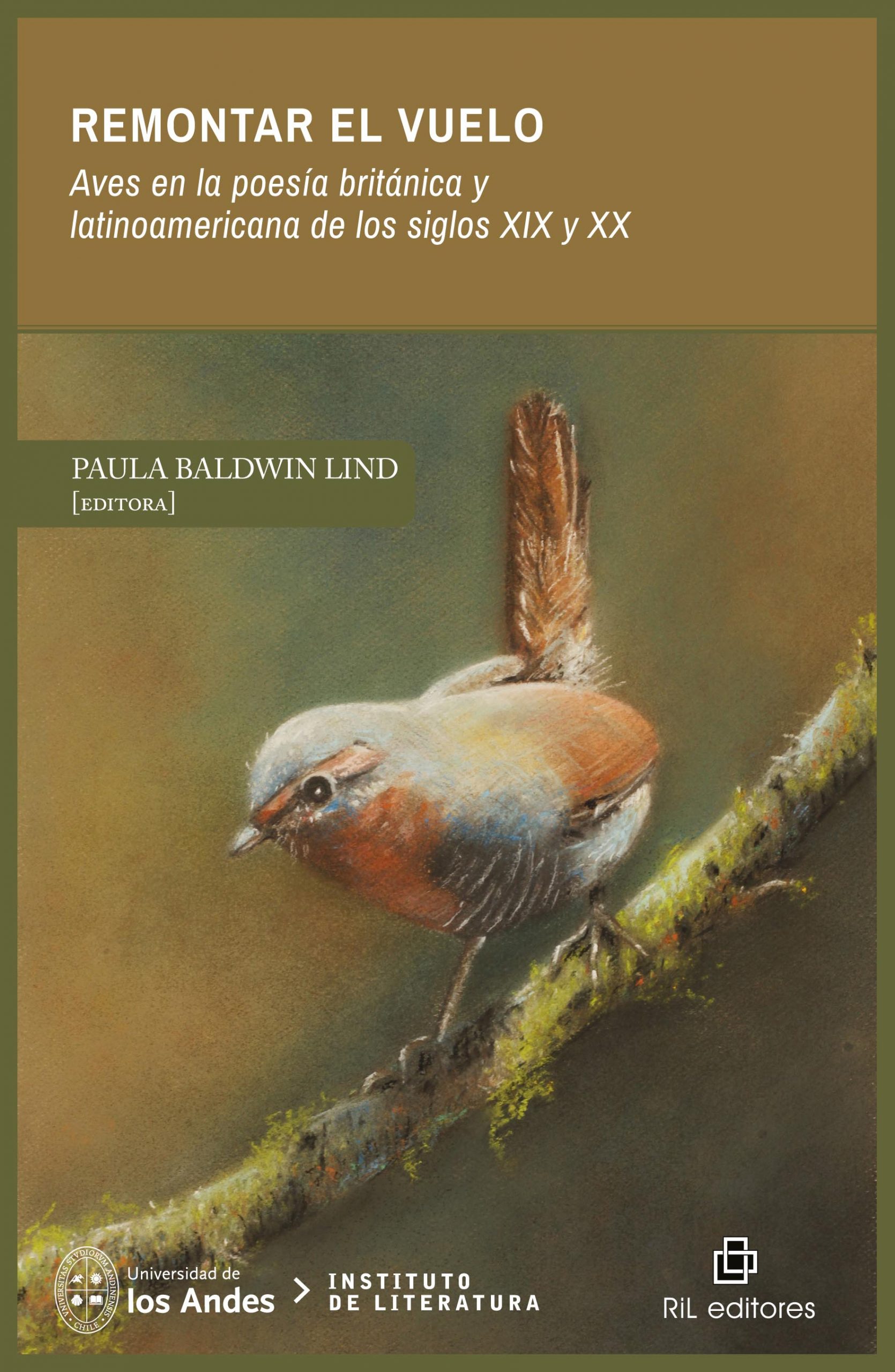 Remontar el vuelo. Aves en la poesía británica y latinoamericana de los siglos XIX y XX 1