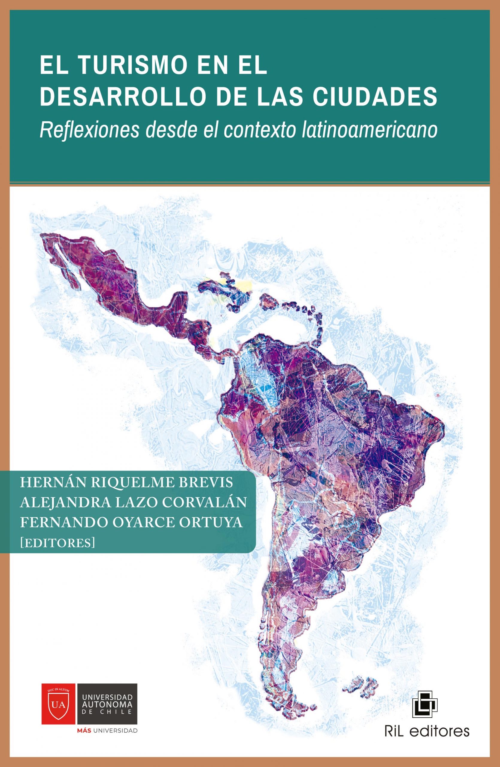 9789560108937 - Riquelme, Hernán - 2021 - El turismo en el desarrollo de ciudades-1