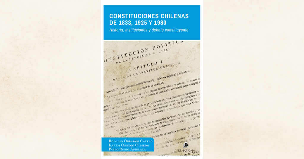 Extracto del libro «Constituciones chilenas de 1833, 1925 y 1980» 1