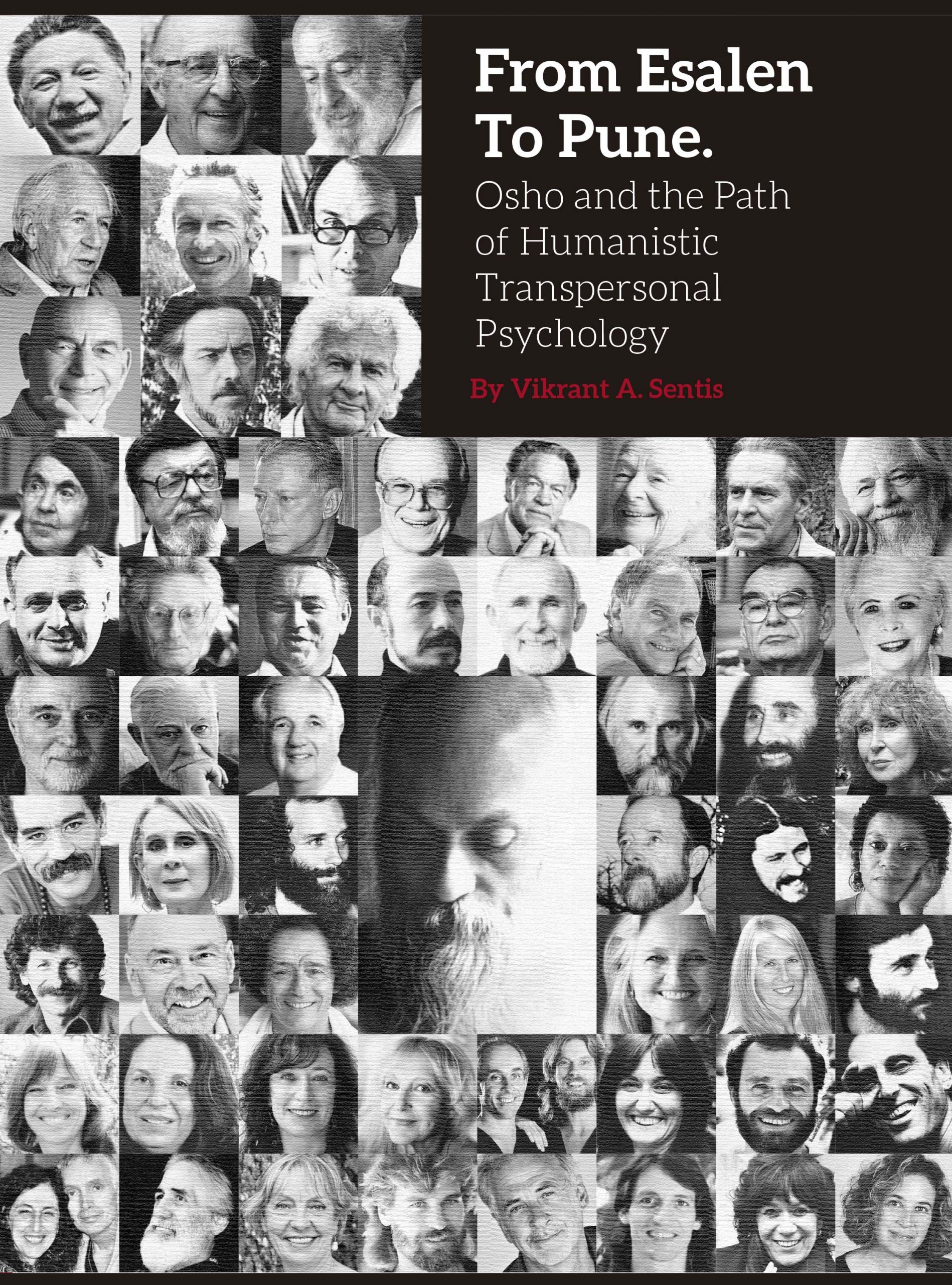 From Esalen to Pune. Osho and the Path of Humanistic Transpersonal Psychology 1