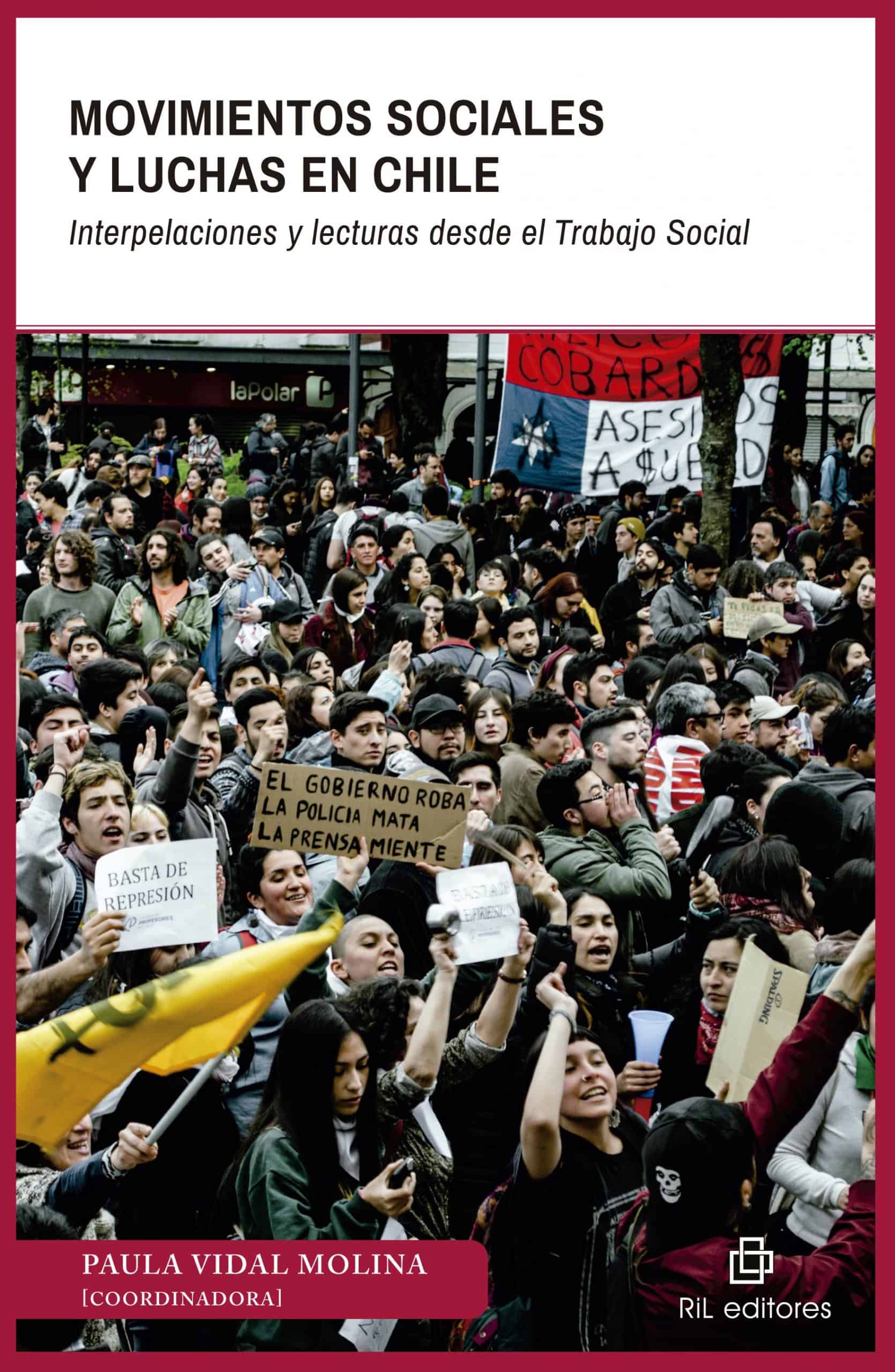 Movimientos sociales y luchas en Chile. Interpelaciones y lecturas desde el Trabajo Social 1