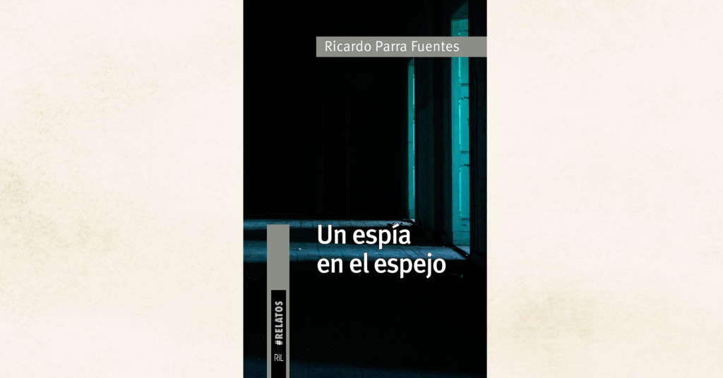 10/05: Lanzamiento de «Un espía en el espejo» de Ricardo Parra Fuentes 8