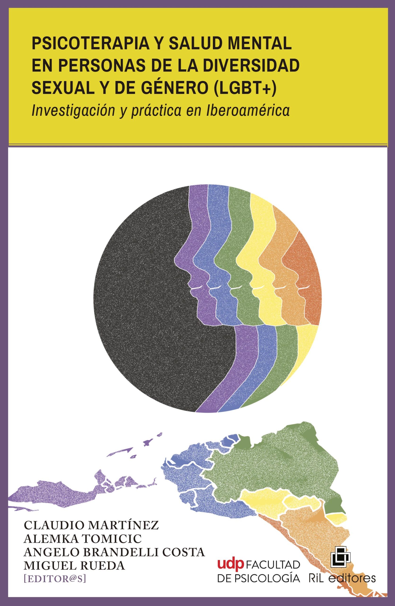 Psicoterapia y salud mental en personas de la diversidad sexual y de género (lgbt+). Investigación y práctica en Iberoamérica 1