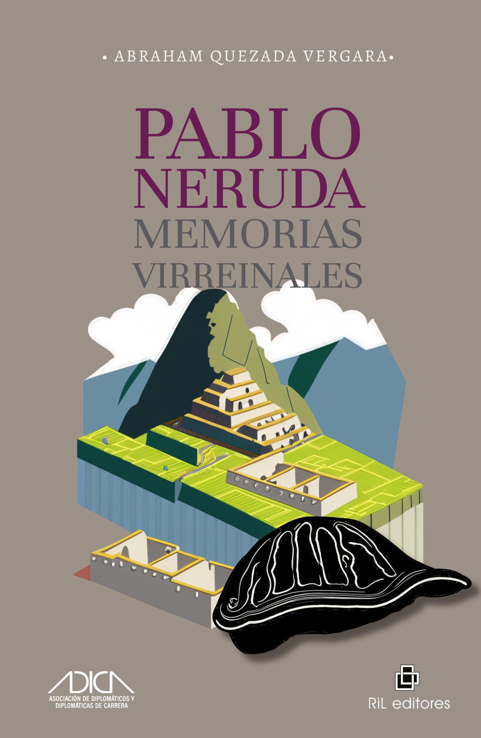 Pablo Neruda, memorias virreinales 1