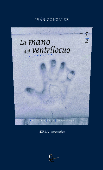 Entrevista- La mano del ventrílocuo es la primera entrega de una trilogía Iván González, la poesía como un diálogo más allá del tiempo 8