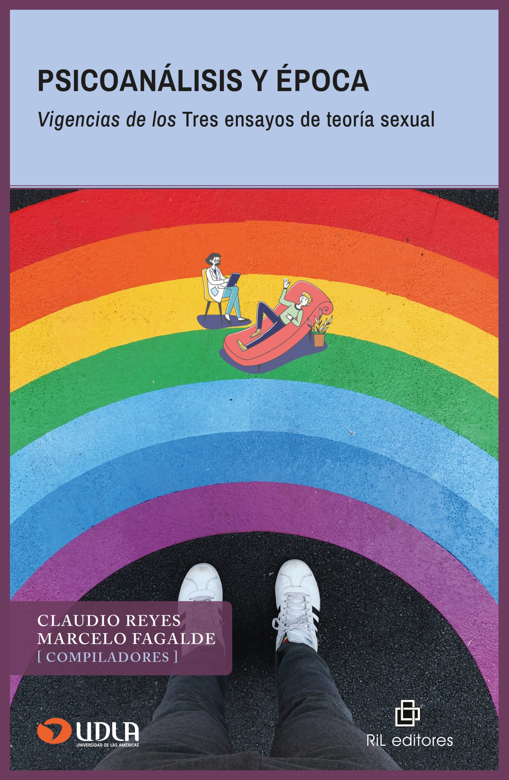 Psicoanálisis y época. Vigencias de los tres ensayos de teoría sexual