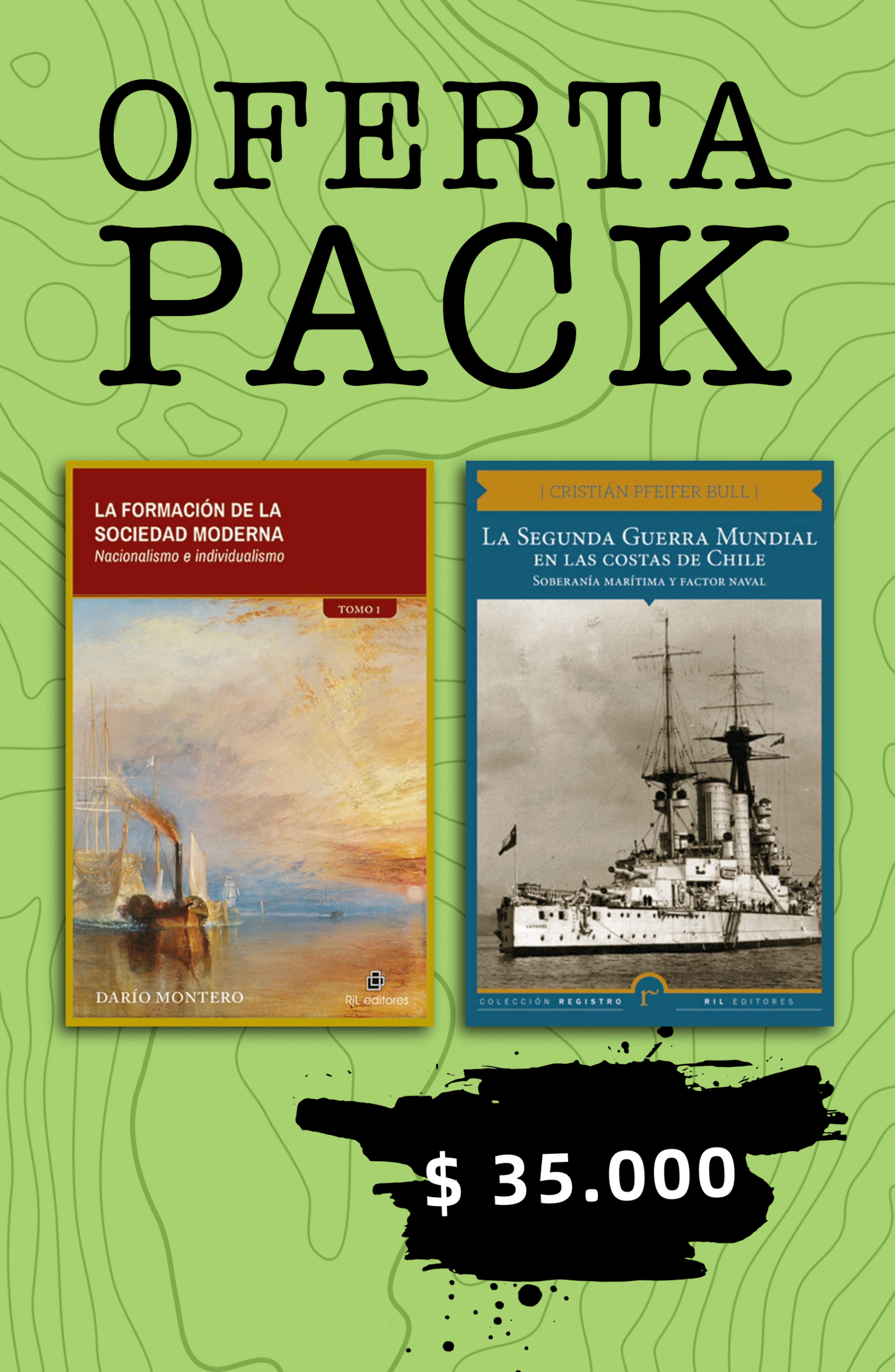 Pack Sociedad moderna, nacionalismo y geopolítica en Chile