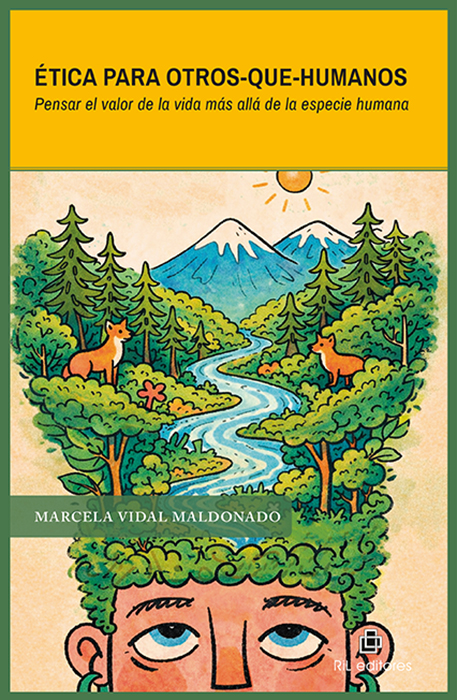 9789560117960 - Vidal - 2026 - Ética para otros que humanos